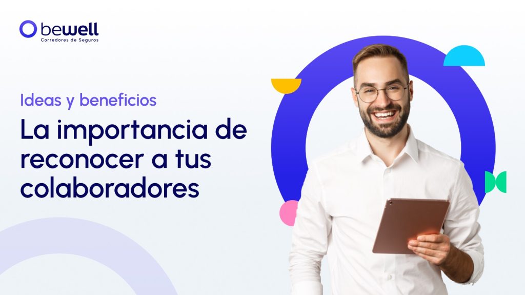 La importancia de reconocer a tus colaboradores