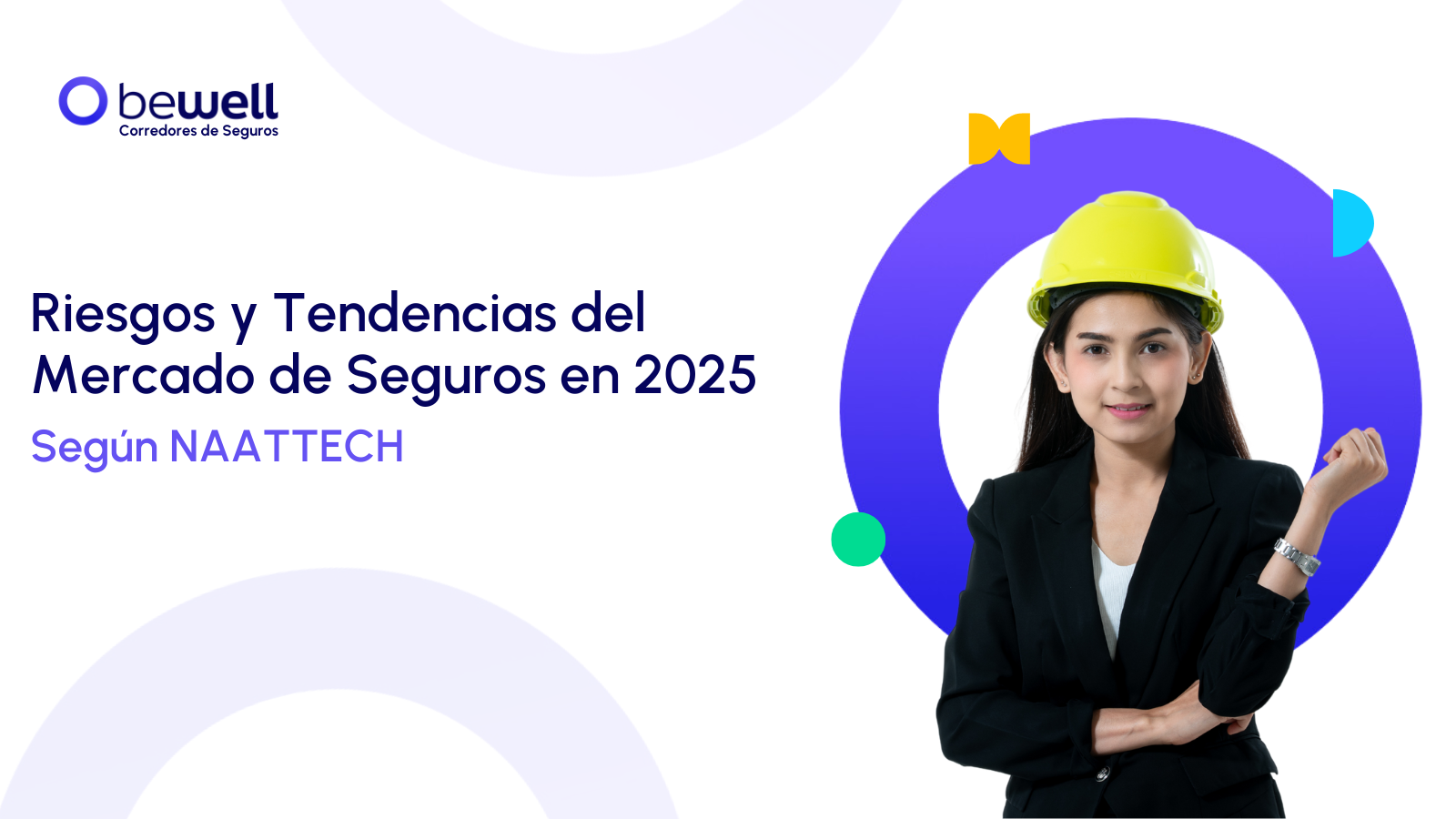 HighLights artículo de NAAT.TECH: Riesgos y Tendencias de Seguros 2025